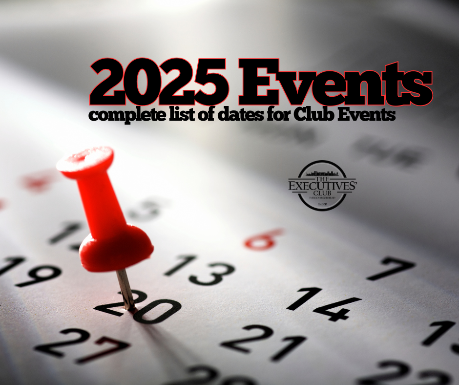 Click to view The Executives' Club 2025 Calendar of Events